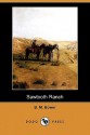 Sawtooth Ranch (Dodo Press) - B.M. Bower