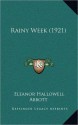 Rainy Week (1921) - Eleanor Hallowell Abbott