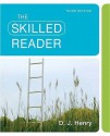 Skilled Reader, The Plus MyReadingLab with eText -- Access Card Package (3rd Edition) - D.J. Henry