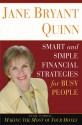 Smart and Simple Financial Strategies for Busy People - Jane Quinn