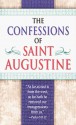 Confessions of St. Augustine - Augustine of Hippo