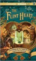 The Flint Heart - Katherine Paterson, John Paterson