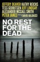 No Rest for the Dead - Jeffery Deaver, R.L. Stine, Lisa Scottoline, Raymond Khoury