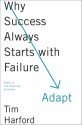 Adapt: Saving the World One Failure at a Time - Tim Harford