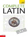 Complete Latin: Teach Yourself (Complete Languages) - Gavin Betts