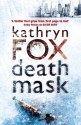 Death Mask (Anya Crichton) - Kathryn Fox