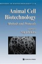 Animal Cell Biotechnology: Methods And Protocols - Nigel Jenkins