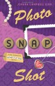 Photo, Snap, Shot - Joanna Campbell Slan