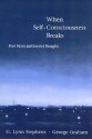 When Self-Consciousness Breaks: Alien Voices and Inserted Thoughts - G. Lynn Stephens, George Graham