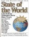 State Of The World 1999: The Millennium Edition - Lester Russell Brown, Christopher Flavin, Hilary F. French, Linda Starke