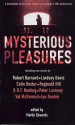 Mysterious Pleasures: A Celebration of the Crime Writers' Association 50th Anniversary - Martin Edwards, Robert Barnard, Lindsey Davis, Colin Dexter, Reginald Hill, H.R.F. Keating, Peter Lovesey, Val McDermid, Ian Rankin