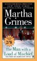 The Man With a Load of Mischief - Martha Grimes