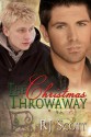 The Christmas Throwaway - RJ Scott