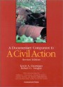 A Documentary Companion to a Civil Action: With Notes, Comments and Questions - Lewis A. Grossman, Jonathan Harr