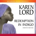 Redemption in Indigo - Karen Lord, Robin Miles