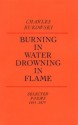 Burning in Water, Drowning in Flame: Selected Poems 1955-1973 - Charles Bukowski