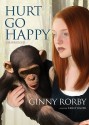 Hurt Go Happy - Ginny Rorby