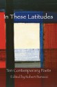 In These Latitudes: Ten Contemporary Poets - Robert Bonazzi, H.C. Nash, Wong Sui-yung