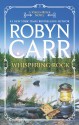 Whispering Rock - Robyn Carr