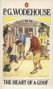 The Heart of a Goof - P.G. Wodehouse