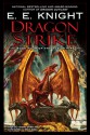 Dragon Strike - E.E. Knight