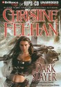 Dark Slayer (Carpathians, #20) - Phil Gigante, Christine Feehan, Jane Brown