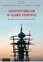 Constitutionalism in Islamic Countries: Between Upheaval and Continuity - Rainer Grote, Tilmann Roder, Tilmann R. Der