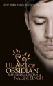 Heart of Obsidian (Psy-Changeling, #12) - Nalini Singh