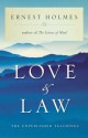 Love and Law - Ernest Holmes