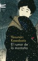 El rumor de la montaña - Yasunari Kawabata