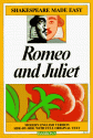 Romeo and Juliet (Shakespeare Made Easy) - William Shakespeare