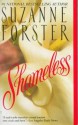 Shameless - Suzanne Forster