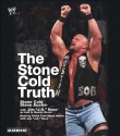 The Stone Cold Truth - Steve Austin, Dennis Brent