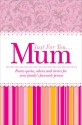 Just for You Mum - Heather James