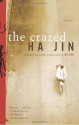 The Crazed - Ha Jin