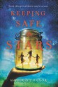 Keeping Safe the Stars - Sheila O'Connor