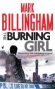 The Burning Girl (Tom Thorne Novels) - Mark Billingham