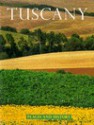 Tuscany: Places and History (Places and History Series) - Costanza Poli