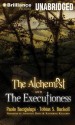 The Alchemist and the Executioness - Paolo Bacigalupi, Tobias Buckell, Katherine Kellgren, Jonathan Davis