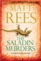 The Saladin Murders (Omar Yussef Mystery Series) - Matt Rees