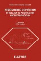 Atmospheric Deposition: In Relation to Acidification and Eutrophication - J.W. Erisman, G.P.J. Draaijers