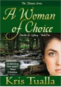 A Woman of Choice - Kris Tualla