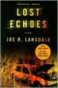 Lost Echoes - Joe R. Lansdale