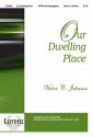 Our Dwelling Place - Victor C. Johnson