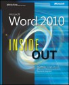 Microsoft® Word 2010 Inside Out - Katherine Murray