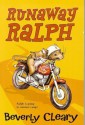 Runaway Ralph - Beverly Cleary, Louis Darling