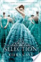 The Selection - Kiera Cass