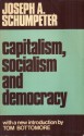 Capitalism, Socialism, and Democracy - Joseph A. Schumpeter