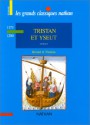 Tristan et Yseut - Béroul, Thomas of Britain, Marie de France, Eilhart d'Oberg