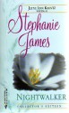 Nightwalker - Stephanie James